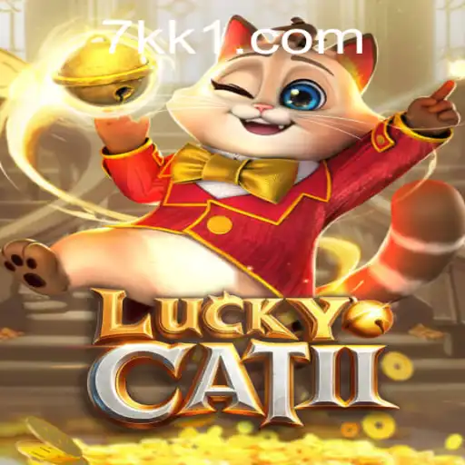 Descubra LuckyCatII: O Novo Fenômeno dos Jogos